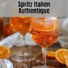 Spritz Italien Authentique