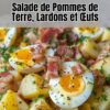 Salade Gourmande de Pommes de Terre aux Lardons et Œufs