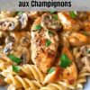 Délice de Pâtes au Poulet Marsala et Champignons
