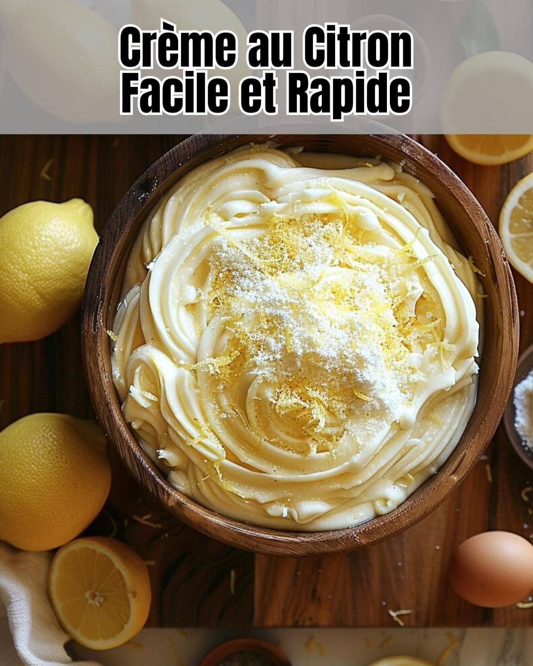 Crème au Citron Facile et Rapide