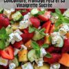 Salade Rafraîchissante aux Fraises, Melon, Concombre et Feta, Assaisonnée d’une Vinaigrette Sucrée
